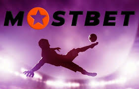 Explore the Features and Benefits of Mostbet Online Betting