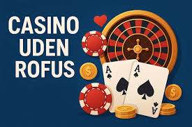 Det Ultimative Guide til Casino Uden Rufus Liste